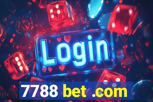 7788 bet .com